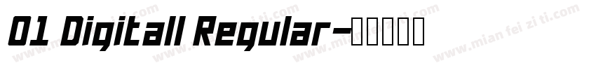01 Digitall Regular字体转换